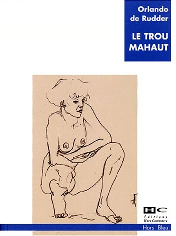 Le trou Mahaut