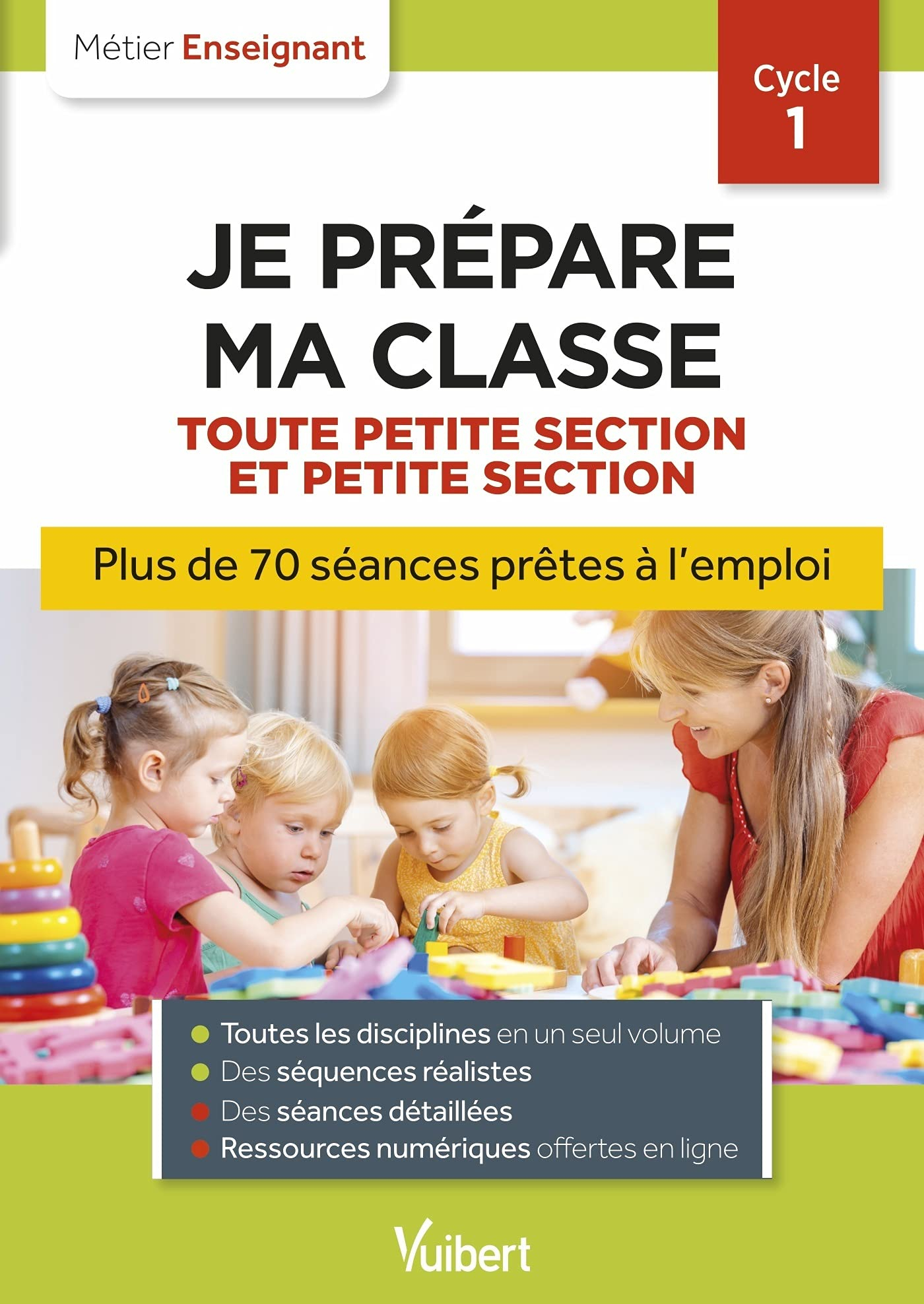 Je prépare ma classe, toute petite section et petite section, cycle 1