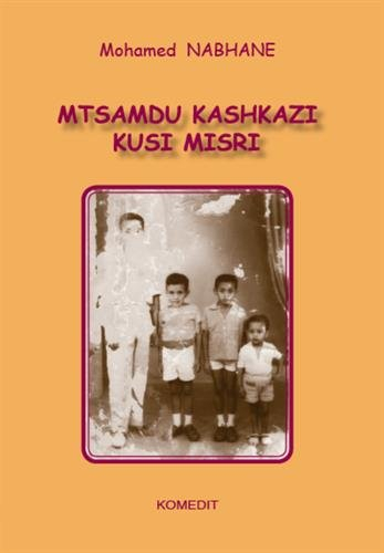 Mtsamdu Kashkazi, kusi Misri