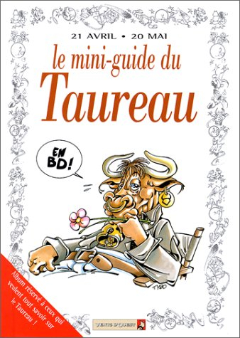 Taureau : mini-guide en BD