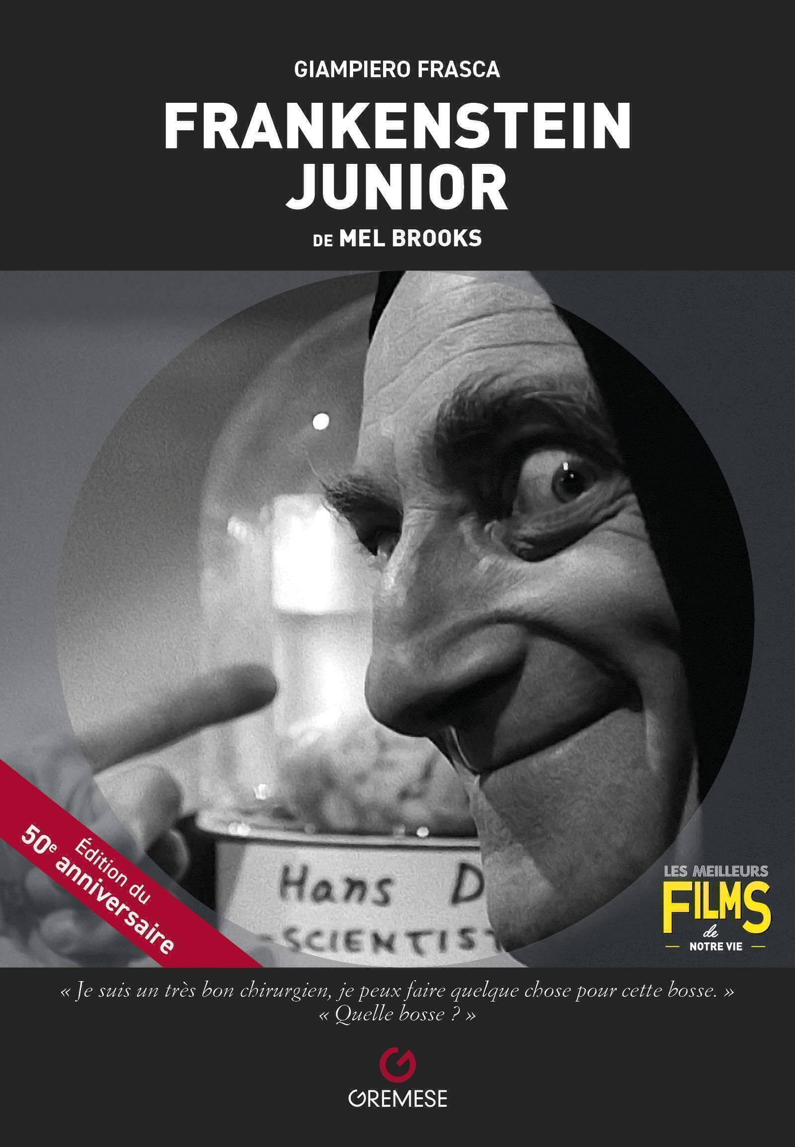Frankenstein Junior de Mel Brooks : Young Frankenstein, 1974