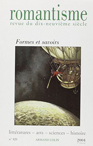 Romantisme, n° 123. Formes et savoirs