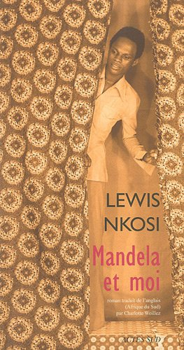 Mandela et moi