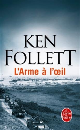 L'arme à l'oeil