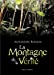 La montagne de vérité