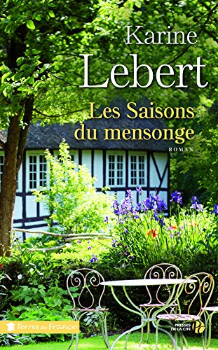 les saisons du mensonge