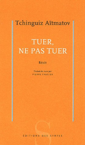 Tuer, ne pas tuer