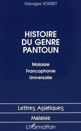 Histoire du genre pantoun : Malaisie, francophonie, universalie