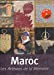 Maroc : les artisans de la mémoire