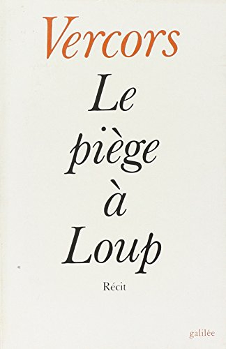 le piège à loup