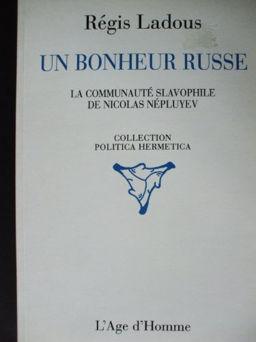 un bonheur russe