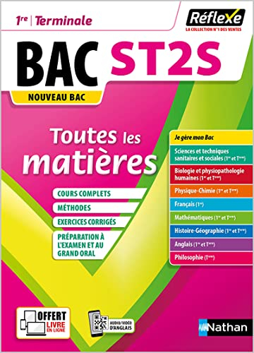 Bac ST2S, 1re, terminale : Sciences et technologies de la santé et du social, toutes les matières en