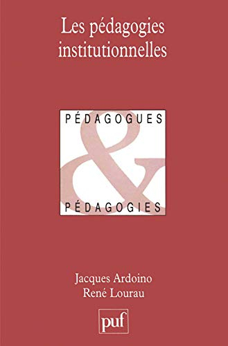 Les Pédagogies institutionnelles