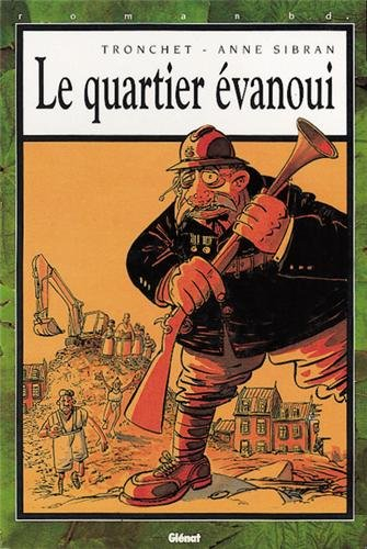 Le quartier évanoui