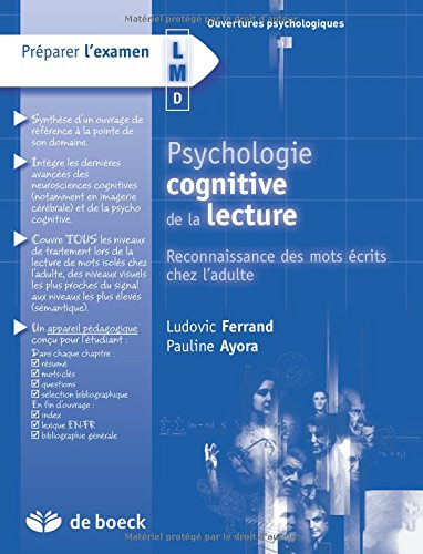 Psychologie cognitive de la lecture : reconnaissance des mots écrits chez l'adulte