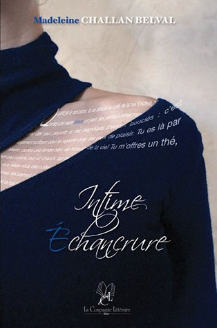 Intime échancrure