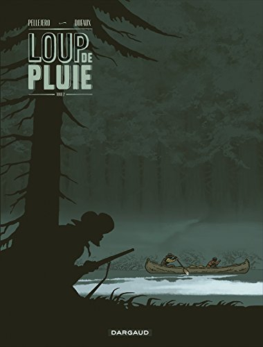 Loup de Pluie. Vol. 2