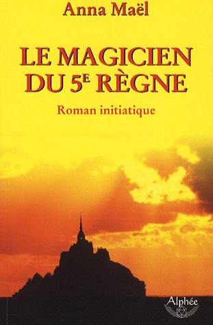 Le magicien du 5e règne