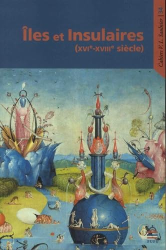 Iles et insulaires : XVIe-XVIIIe siècle