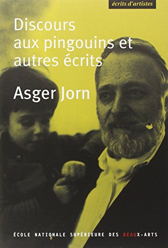 Discours aux pingouins et autres écrits