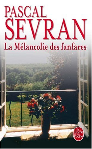 Journal. Vol. 8. La mélancolie des fanfares