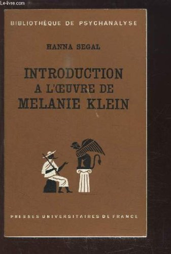 introduction à l'oeuvre de mélanie klein.