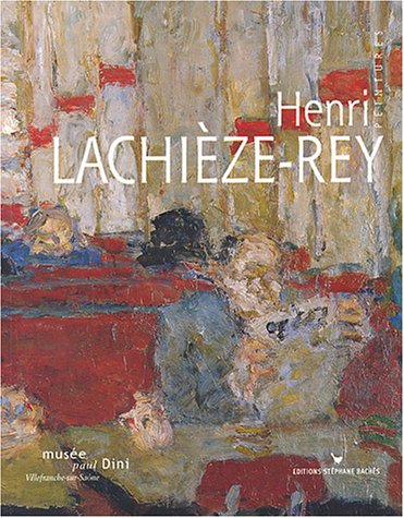 Henri Lachieze-Rey, peintures