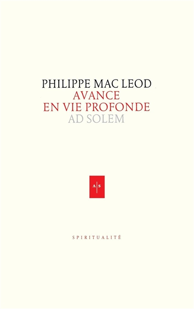 Avance en vie profonde