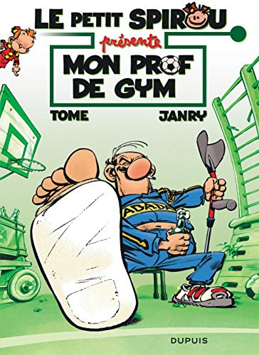 Le petit Spirou présente : Mon prof de gym : Opé l'été BD 2019