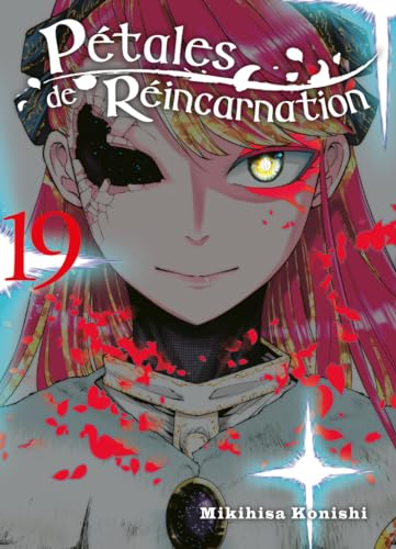 Pétales de réincarnation. Vol. 19