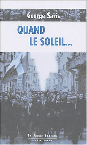 Quand le soleil...