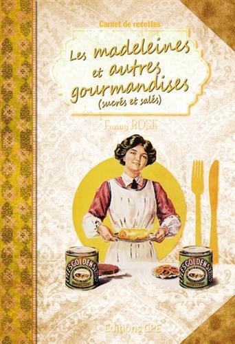 Madeleines et autres gourmandises