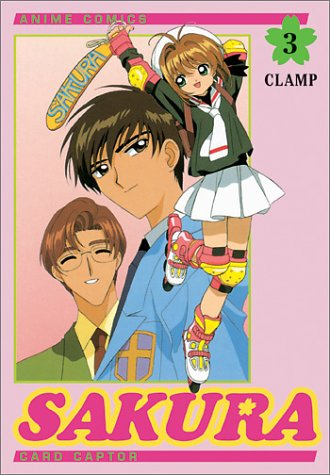 Sakura : card captor. Vol. 3