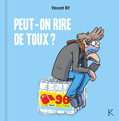 Peut-on rire de toux ?