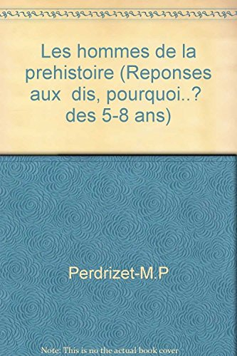 les hommes de la prehistoire