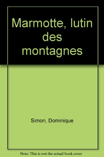 La Marmotte