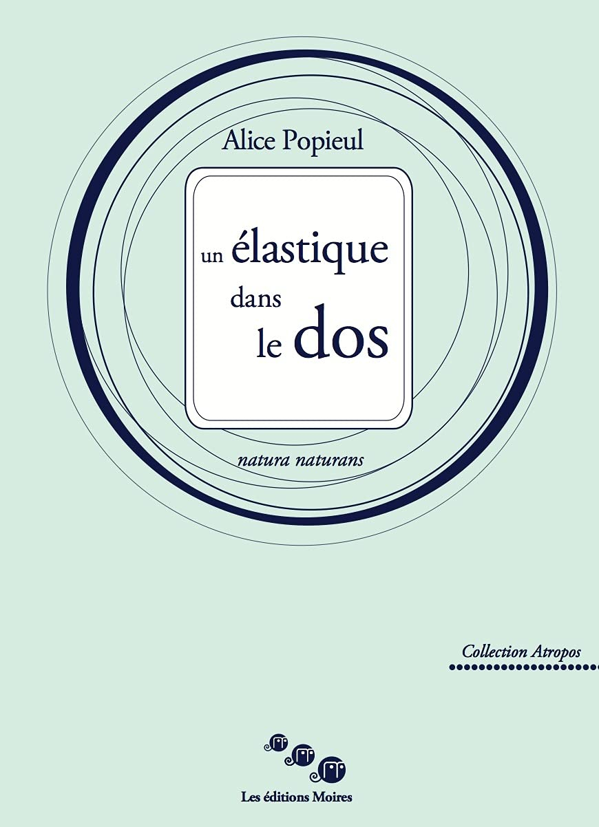 Un élastique dans le dos : natura naturans