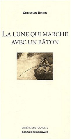 La lune qui marche avec un bâton