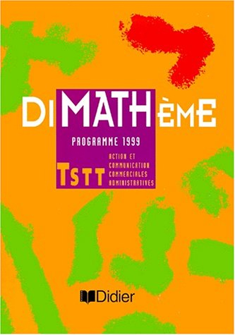 Mathématiques, terminale STT ACA-AC : manuel
