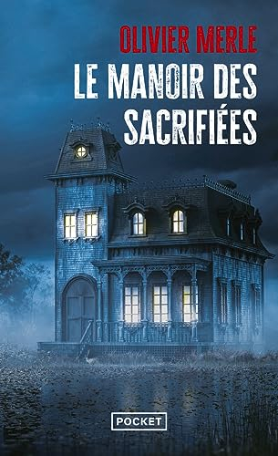 Le manoir des sacrifiées