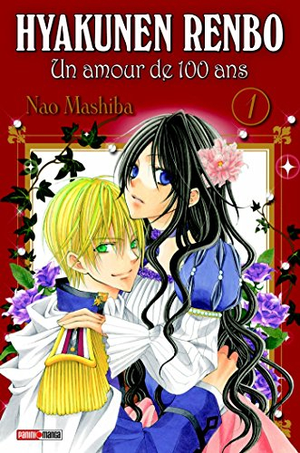 Hyakunen Renbo : un amour de 100 ans. Vol. 1