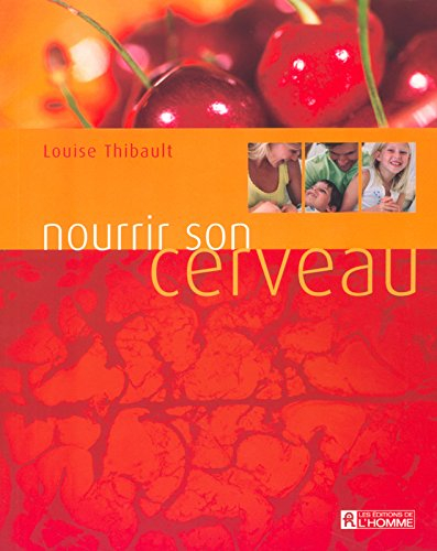 Nourrir son cerveau : mangez intelligemment
