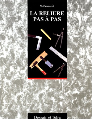 la reliure pas à pas