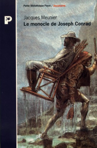 Le Monocle de Joseph Conrad : ethnologie, exotisme et littérature