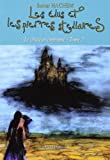 Les Elus et les Pierres Stellaires T2