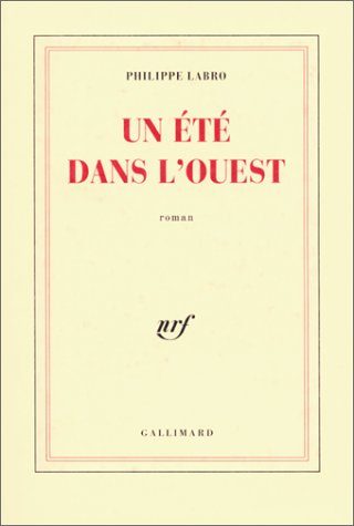 Un Eté dans l'Ouest