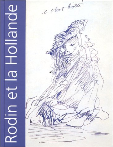 Rodin et la Hollande