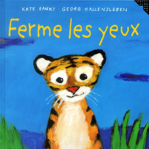 Ferme les yeux