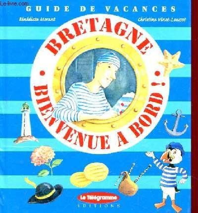 Bretagne, bienvenue à bord