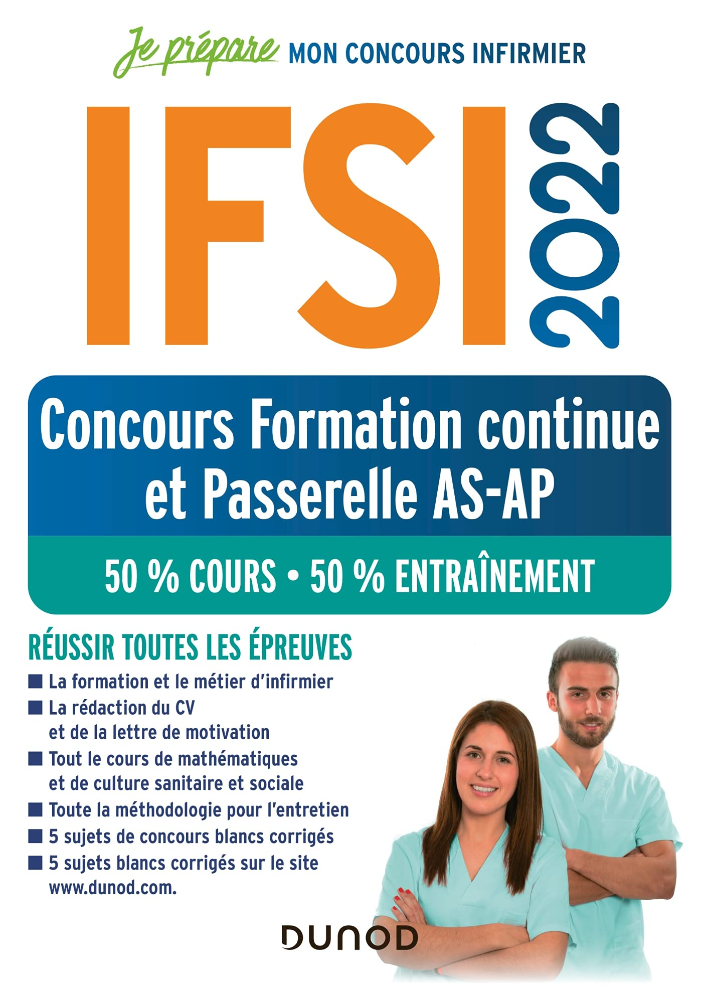 IFSI 2022 : concours formation continue et passerelle AS-AP : 50 % cours, 50 % entraînement, réussir